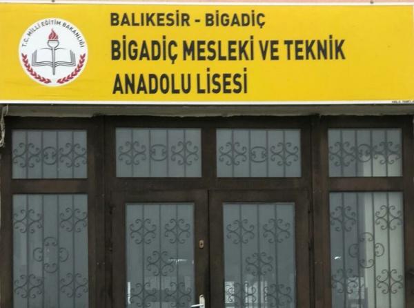 Bigadic Mtal Proje Okulu Bigadic Mesleki Ve Teknik Anadolu Lisesi